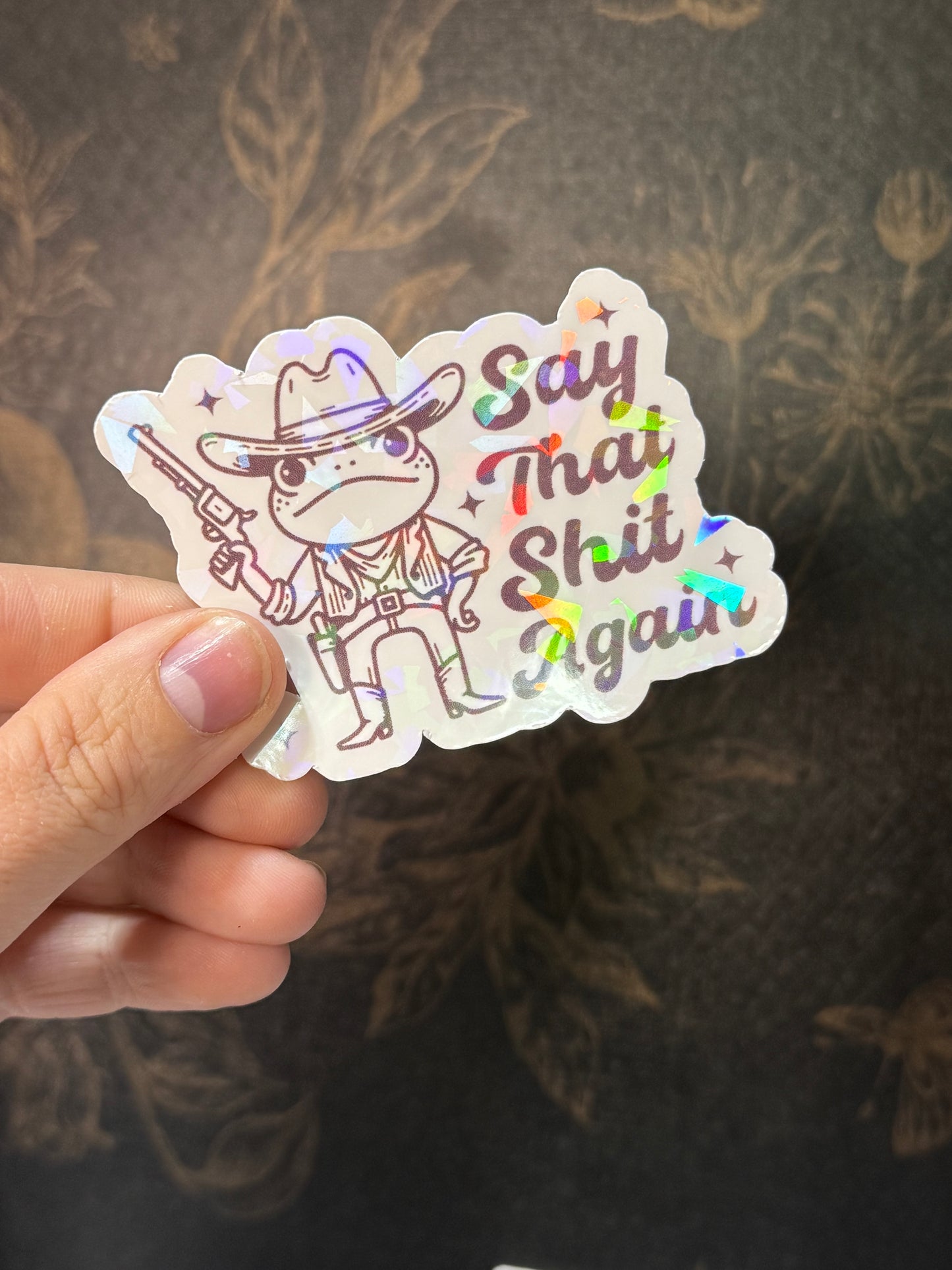 Say it sticker
