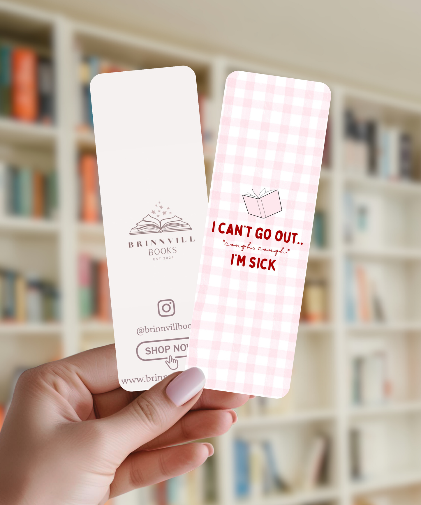Im Sick Bookmark