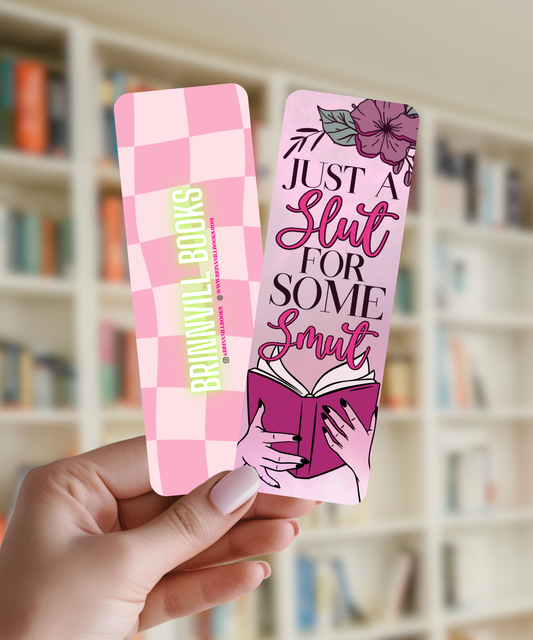 Just a Slut Bookmark