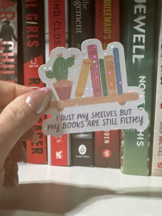 Dirty shelves sticker