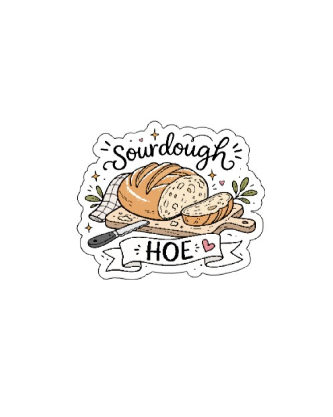 Sourdough Hoe Sticker