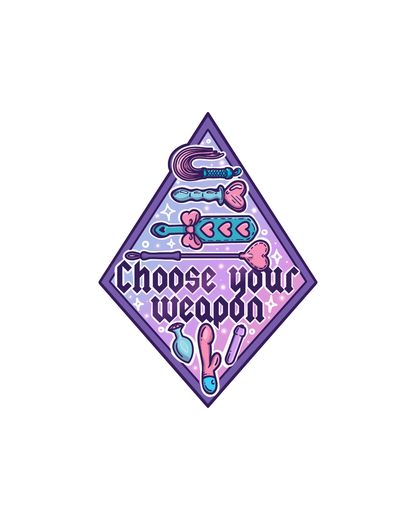 Choose your weapon sticker