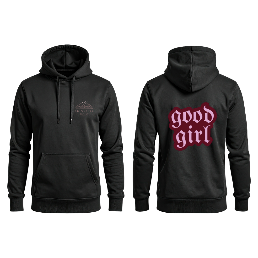 Good Girl Hoodie