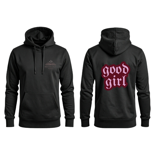 Good Girl Hoodie