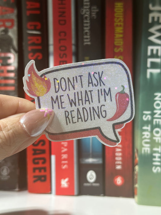 Don’t ask me sticker