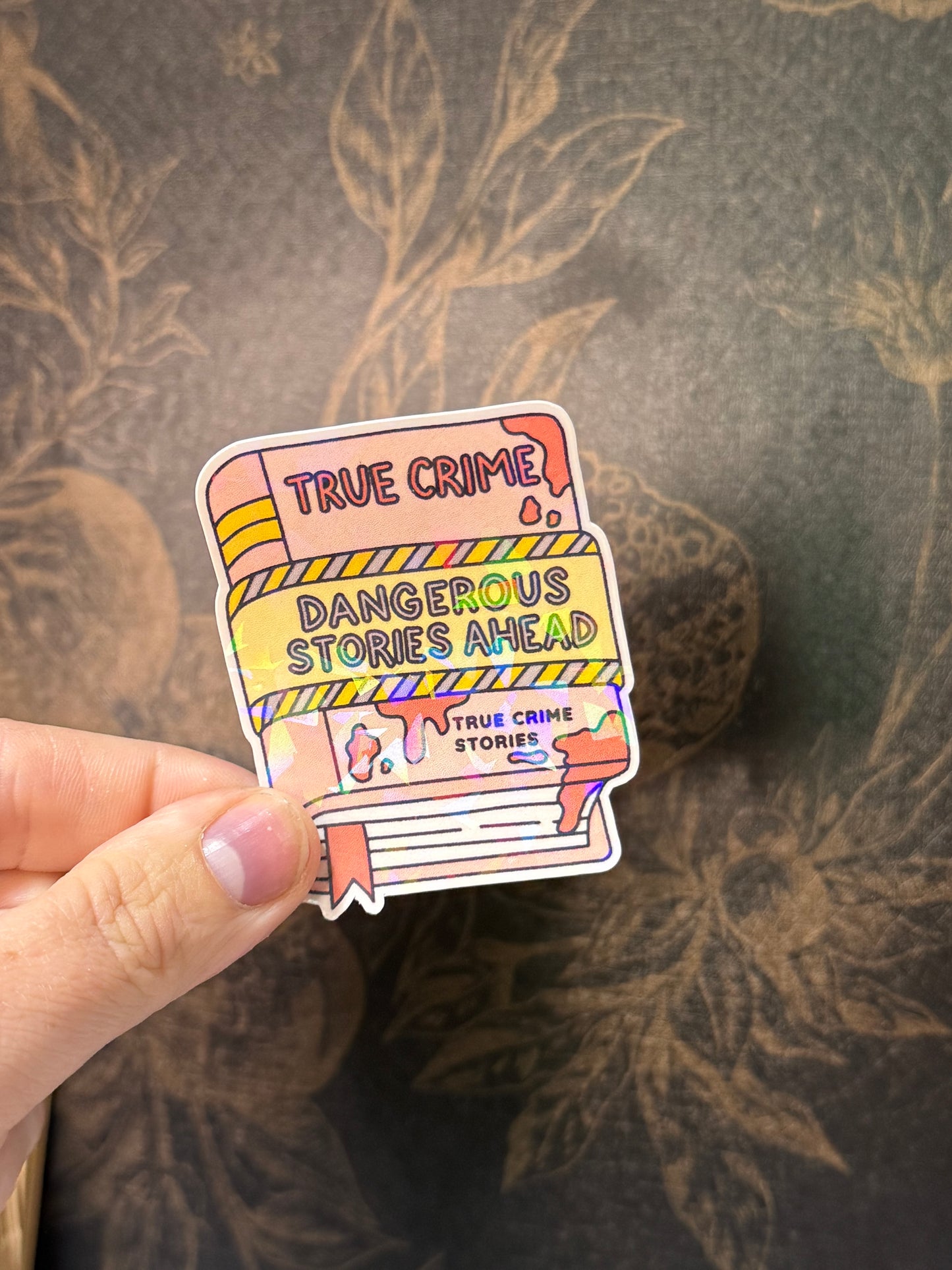 Dangerous stories sticker