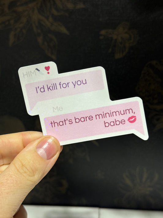 Bare minimum sticker