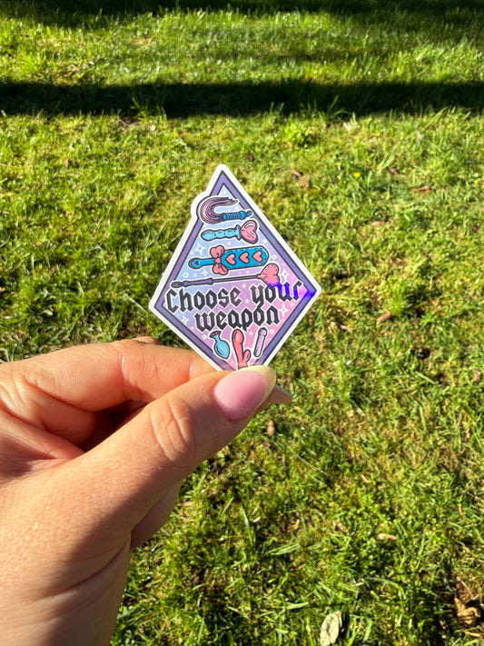 Choose your weapon sticker